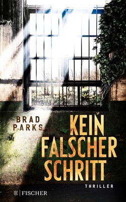 Kein falscher Schritt von Augustin,  Helga, Parks,  Brad