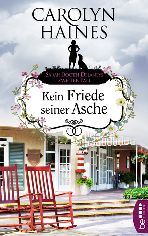 Kein Friede seiner Asche von Haines,  Carolyn, Schmidt,  Dietmar