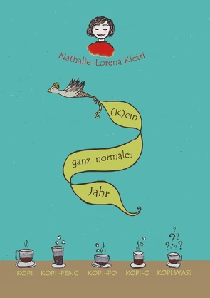 (K)ein ganz normales Jahr von Kletti,  Nathalie-Lorena