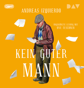 Kein guter Mann von Izquierdo,  Andreas, Teschner,  Uve