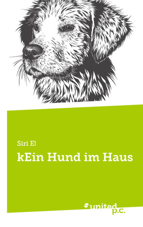 kEin Hund im Haus von El,  Siri