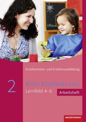 Kein Kinderkram! von Berkemeier,  Anja, Dreißen,  Stefanie, Eimuth,  Kurt-Helmuth, Fischer,  Volker, Friedhofen,  Andrea, Gehlen,  Martin, Hüsemann,  Anita, Müller-Till,  Lutz-Walter, Ott,  Michael