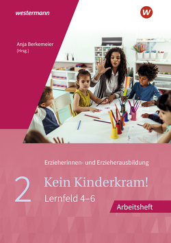 Kein Kinderkram! von Berkemeier,  Anja, Böhm,  Dietmar, Böhm,  Regine, Dreißen,  Stefanie, Eimuth,  Kurt-Helmuth, Gehlen,  Martin, Lohmiller,  Reinhard, Lück,  Gisela, Mittmann,  Astrid, Müller-Till,  Lutz-W.