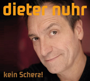 Kein Scherz! von Nuhr,  Dieter