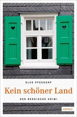 Kein schöner Land von Pfesdorf,  Elke