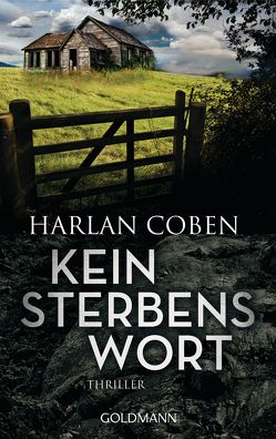 Kein Sterbenswort von Coben,  Harlan, Kwisinski,  Gunnar