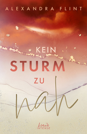 Kein Sturm zu nah (Tales of Sylt, Band 2) von Flint,  Alexandra