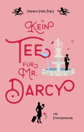 Kein Tee für Mr. Darcy von Venn-Rosky,  Janina