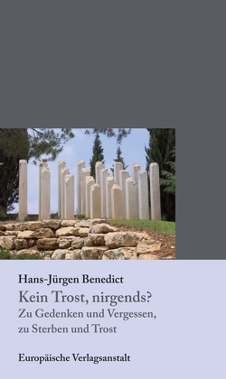 Kein Trost, nirgends? von Benedict,  Hans Jürgen