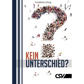 Kein Unterschied? von König,  Friedhelm