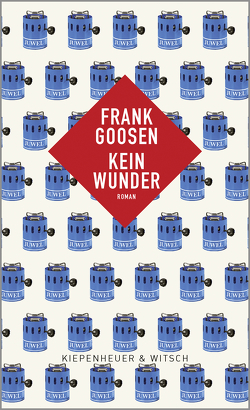 Kein Wunder von Goosen,  Frank