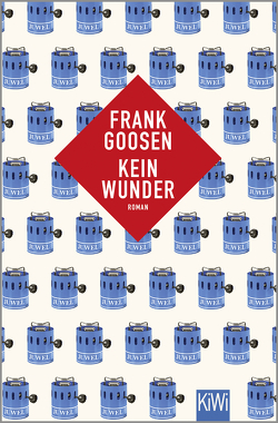 Kein Wunder von Goosen,  Frank