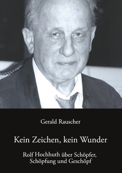 Kein Zeichen, kein Wunder von Rauscher,  Gerald