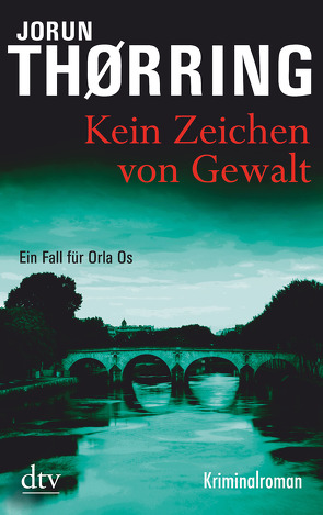 Kein Zeichen von Gewalt von Engeler,  Sigrid C., Thørring,  Jorun