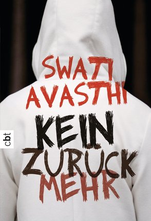 Kein Zurück mehr von Avasthi,  Swati, Weber,  Mareike