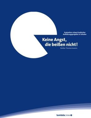 Keine Angst, die beissen nicht! von Timmermanns,  Stefan