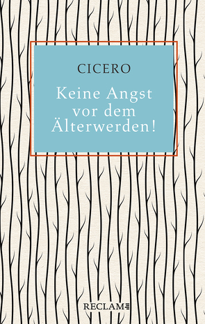 Keine Angst vor dem Älterwerden! von Cicero, Giebel,  Marion