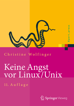 Keine Angst vor Linux/Unix von Wolfinger,  Christine