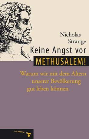 Keine Angst vor Methusalem! von Strange,  Nicholas