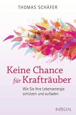 Keine Chance für Krafträuber von Schaefer,  Thomas