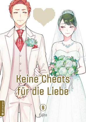 Keine Cheats für die Liebe 09 von Fujita, Klink,  Anne