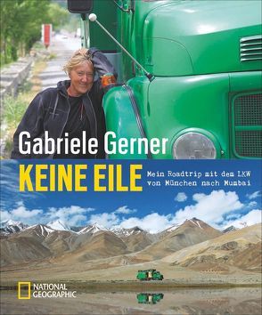 Asia Overland von Gerner-Haudum,  Gabriele