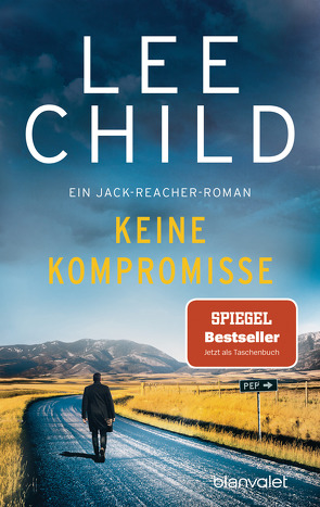 Keine Kompromisse von Bergner,  Wulf, Child,  Lee