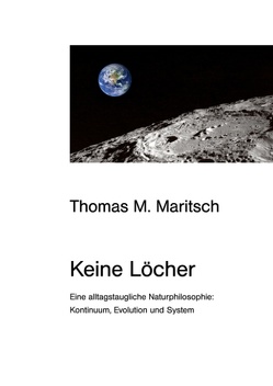 Keine Löcher von Maritsch,  Thomas M.