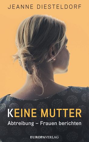 Keine Mutter von Diesteldorf,  Jeanne