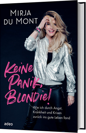 Keine Panik, Blondie! von du Mont,  Mirja