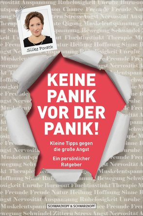 Keine Panik vor der Panik! von Porath,  Silke