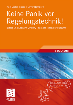 Keine Panik vor Regelungstechnik! von Romberg,  Oliver, Tieste,  Karl-Dieter