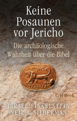 Keine Posaunen vor Jericho von Finkelstein,  Israel, Magall,  Miriam, Silberman,  Neil Asher