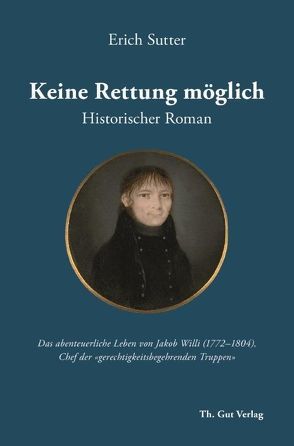 Keine Rettung möglich von Sutter,  Erich