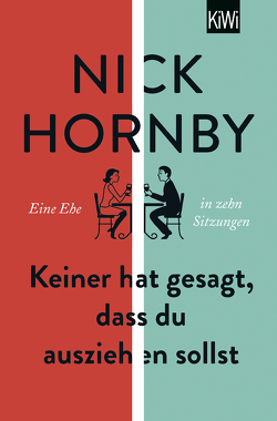 Keiner hat gesagt, dass du ausziehen sollst von Herzke,  Ingo, Hornby,  Nick