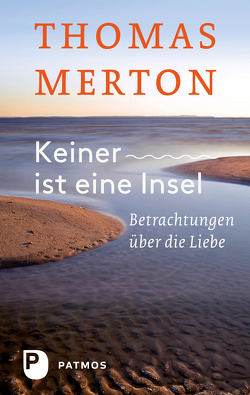 Keiner ist eine Insel von Merton,  Thomas