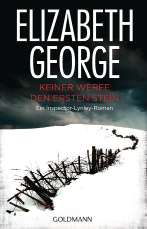 Keiner werfe den ersten Stein von George,  Elizabeth, Sandberg-Ciletti,  Mechtild