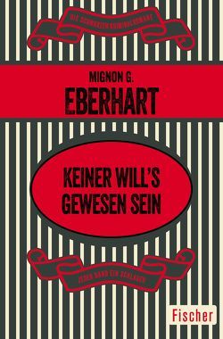 Keiner will’s gewesen sein von Eberhart,  Mignon G., Oes,  Adi