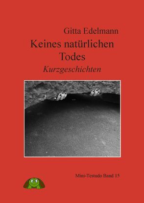 Keines natürlichen Todes von Edelmann,  Gitta