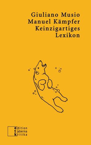 Keinzigartiges Lexikon von Kämpfer,  Manuel, Musio,  Giuliano