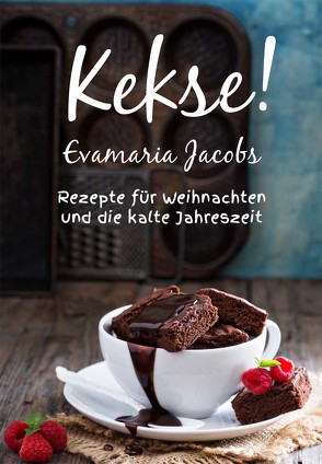 Kekse! von Jacobs,  Evamaria