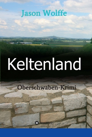 Keltenland von Wolffe,  Jason