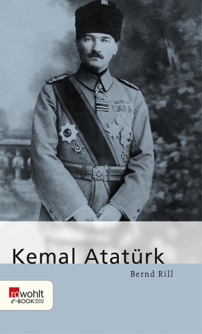 Kemal Atatürk von Rill,  Bernd