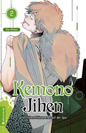 Kemono Jihen – Gefährlichen Phänomenen auf der Spur 02 von Aimoto,  Sho, Lange,  Markus