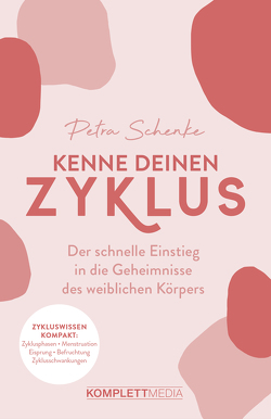 Kenne deinen Zyklus von Schenke,  Petra, Schmuck,  Anne