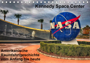 Kennedy Space Center (Tischkalender 2021 DIN A5 quer) von Eberschulz,  Lars