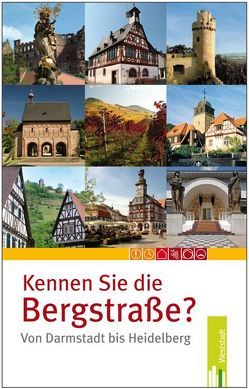 Kennen Sie die Bergstraße? von Nees,  Isolde