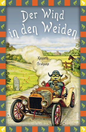 Kenneth Grahame, Der Wind in den Weiden von Grahame,  Kenneth, Landgraf,  Kim, Mayer,  Felix