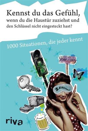 Kennst du das Gefühl, wenn du die Haustür zuziehst und den Schlüssel nicht eingesteckt hast? von Various