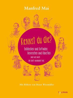 Kennst du die? von Mai,  Manfred, Wiesmüller,  Dieter